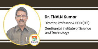 Geethanjali Institute of Science and Technology Director: Dr. TNVLN Kumar Interview